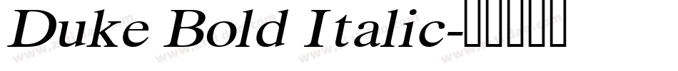 Duke Bold Italic字体转换